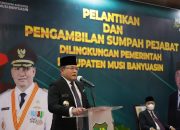 Malam Pergantian Tahun Bupati Muba Lantik 6 JPT dan 25 Pejabat Administrator
